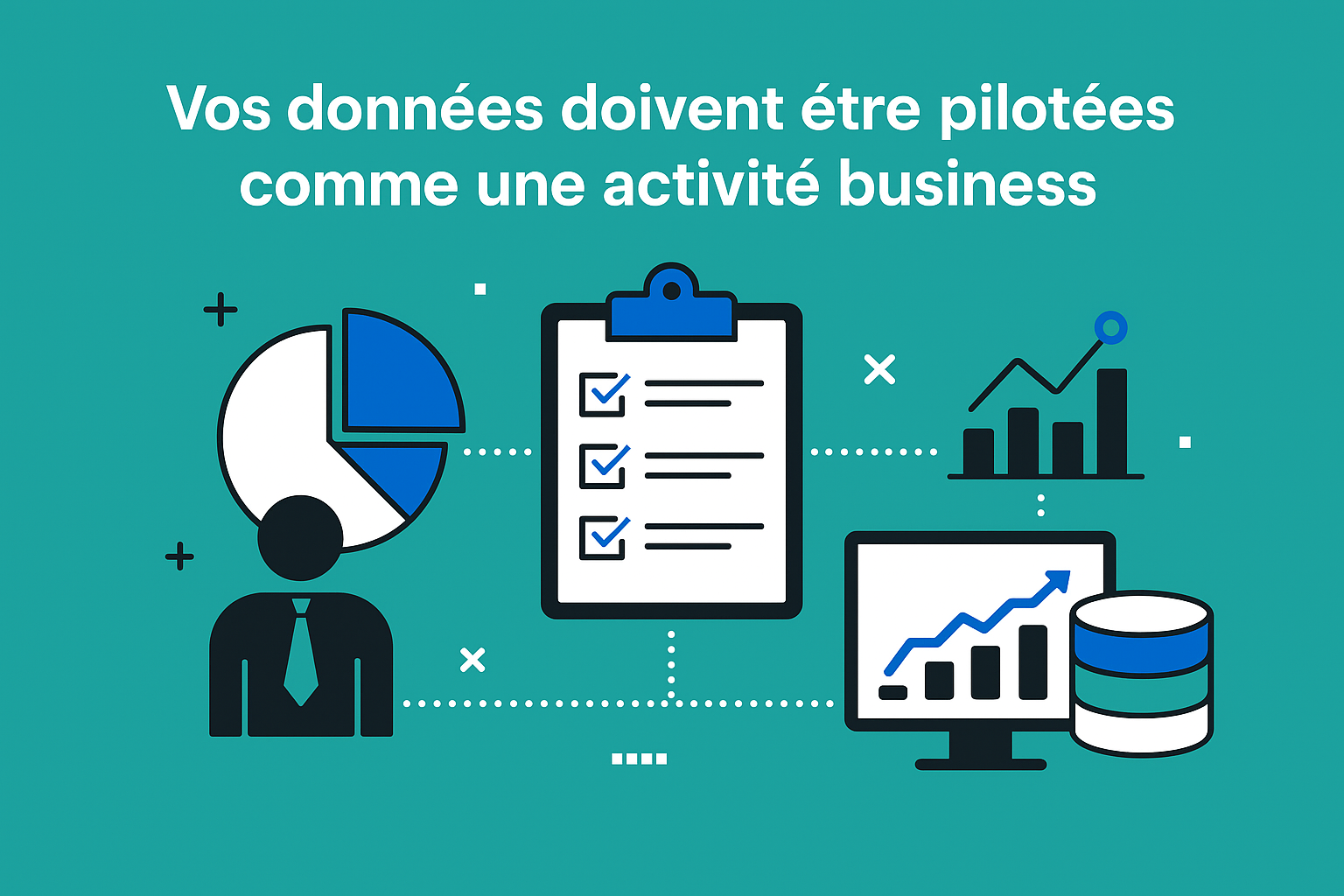 Smartdata pilot – Vos données doivent être pilotées comme une activité business